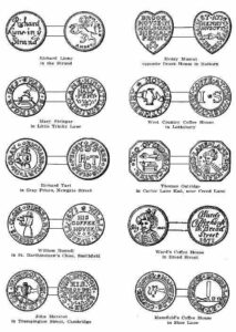 COFFEE-HOUSE KEEPERS TOKENS OF THE 17TH CENTURY